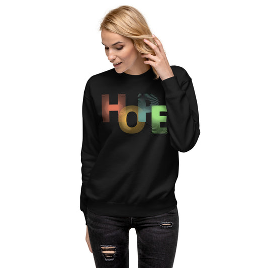 HOPE Unisex Premium Sweatshirt