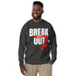 BREAKOUT Unisex Premium Sweatshirt