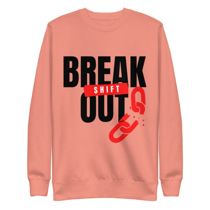 Breakout shift 2023 Unisex Premium Sweatshirt