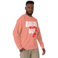 BREAKOUT Unisex Premium Sweatshirt