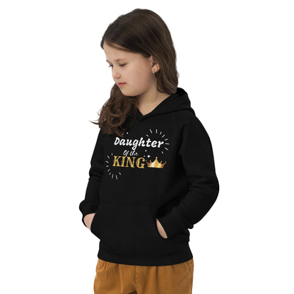 DAUGHTER OF THE KING  Kids eco hoodie