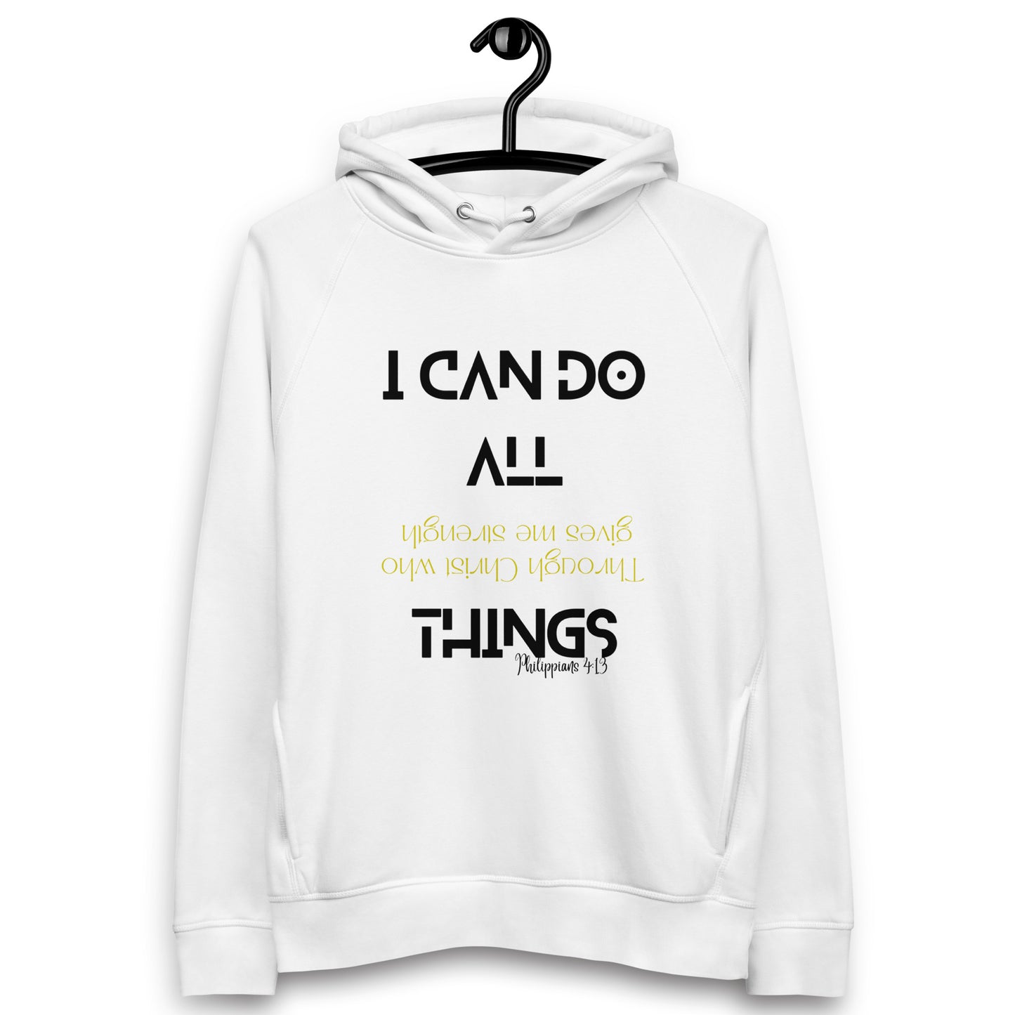 I CAN DO ALL THINGS  Unisex pullover hoodie